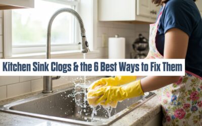 Kitchen Sink Clogs & the 6 Best Ways to Fix Them 